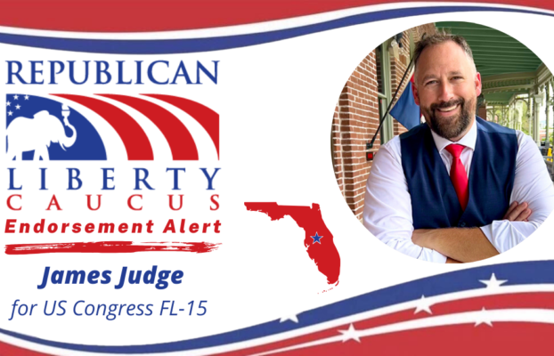 Republican Liberty Caucus endorses James Judge in Florida’s 15th Congressional District